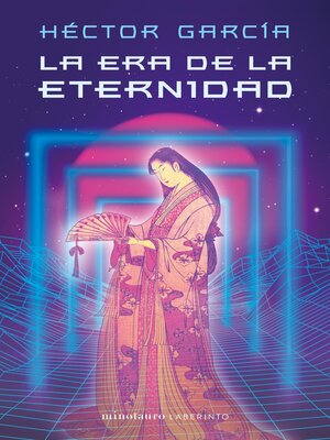 cover image of La era de la eternidad